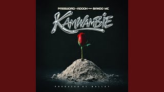 Kamwambie,Adooh (feat. Bando Mc)