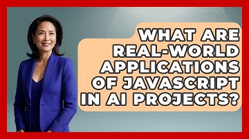 What Are Real-World Applications of JavaScript in AI Projects? - Learning To Code With AI