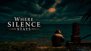 Where Silence Stays — If You Feel Alone, Sit Here | Deep Ambient Music for Healing & Solitude