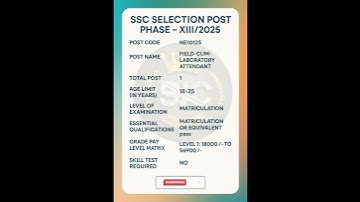 SSC Selection Post Phase 13 | Post Code - NE10125 | North East Region | Level -1 | #ssc #sscexam