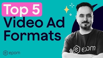 5 Video Ad Formats with Proven Performance You Better Start Using Today