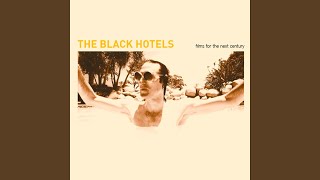 Video thumbnail of "The Black Hotels - Shapes & Kings"