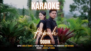 Download Lagu DODIK-RAPUH KARAOKE  MP3