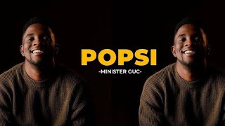 Minister GUC - Popsi (  Lyrics Video )