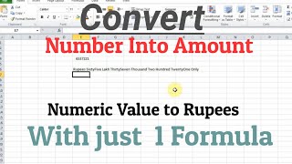 How to Convert Numbers Into Words ( Rupees )With Just One Formula In Microsoft Excel screenshot 2