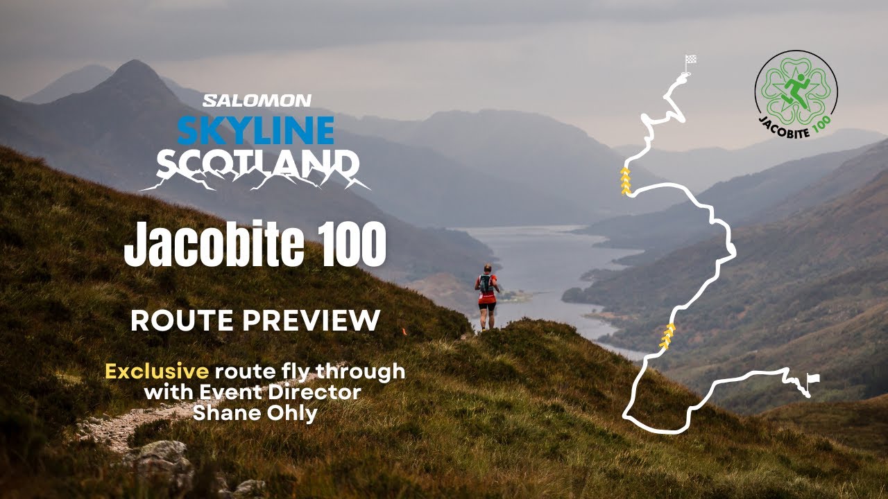 Jacobite 100km | Route Preview | Salomon Skyline Scotland 2025