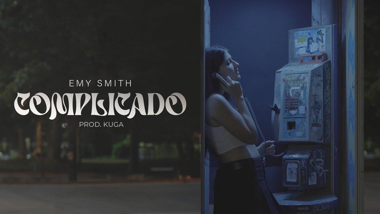 Complicado - Emy Smith (Prod. Kuga)