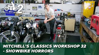 Classic Motorcycle Workshop Vlog 32 - showbike horrors - buyers beware!