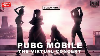 Blackpink Ready For Love The Virtual In-Game Concert Pubg Mobile 2022