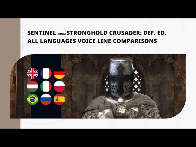 Sentinel - All Languages Voice Line Comparisons | Stronghold