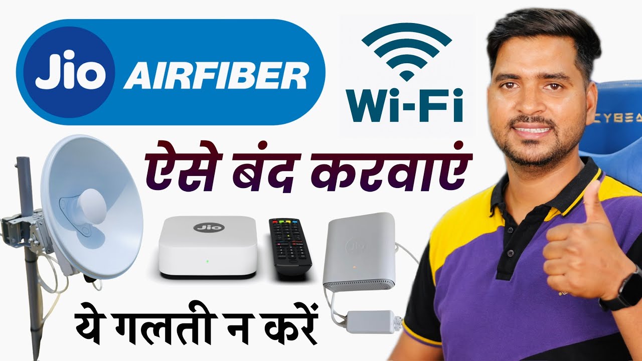 Jio Air Fiber बंद कैसे करवाएं पूरी जानकारी | Jio Air Fiber Service बंद कैसे करें? Step by-Step Guide
