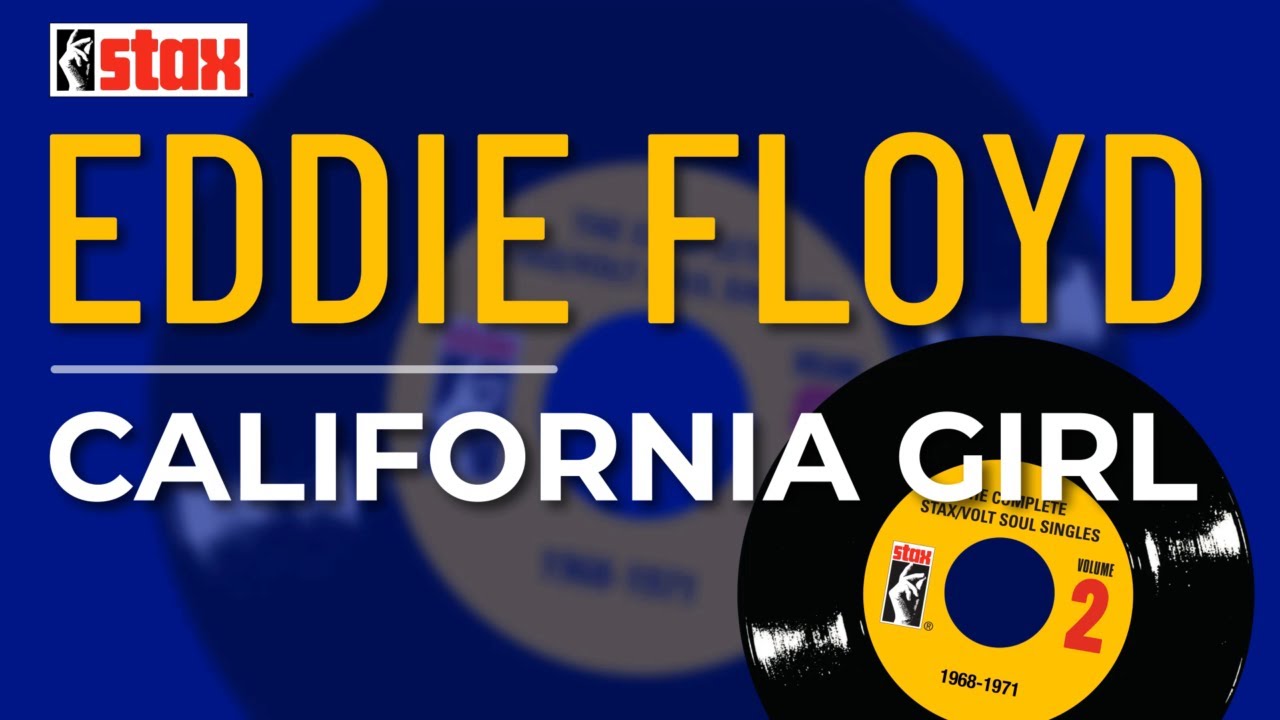Eddie Floyd - California Girl (Official Audio) - YouTube