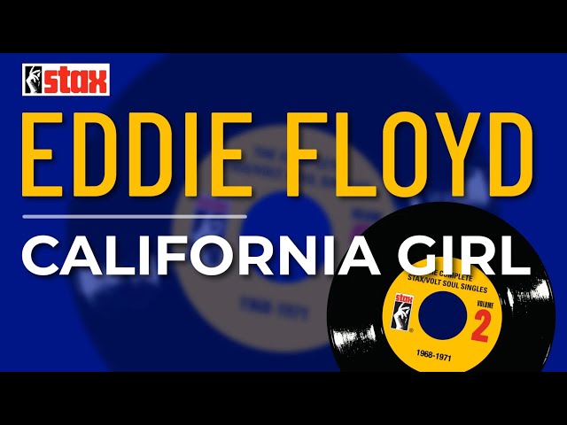 Eddie Floyd - California Girl (Official Audio) - YouTube