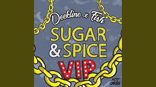 Sugar & Spice (VIP Mix) - Deekline, Fish