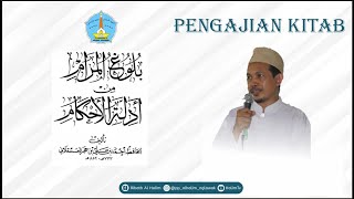#1. Pengajian Kitab Bulughul Marom I Agus Abdul Wahhab Fahri #1. Pengajian Kitab Bulughul Marom I Agus Abdul Wahhab Fahri