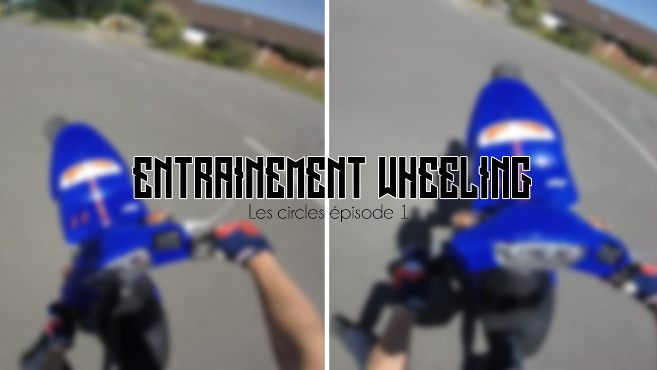 ENTRAINEMENT WHEELING EN BOOSTER - Je test les Circles !🔥