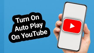 How to Turn ON Autoplay on YouTube (iPhone & Android) screenshot 3