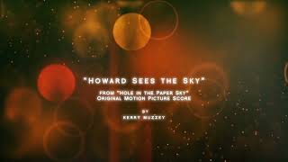 Visualizer: Howard Sees the Sky