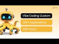 Vibe Coding Custom CRM Applications With Noca