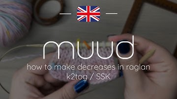 How to make decreases in raglan - English | muud