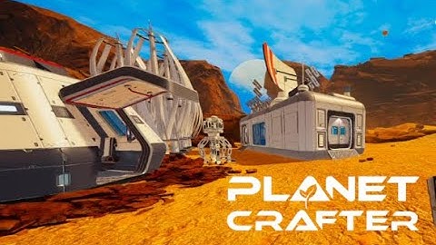 Building Outposts and Getting that Blue Sky - Planet Crafter Ep. 3 - PC Playthrough
