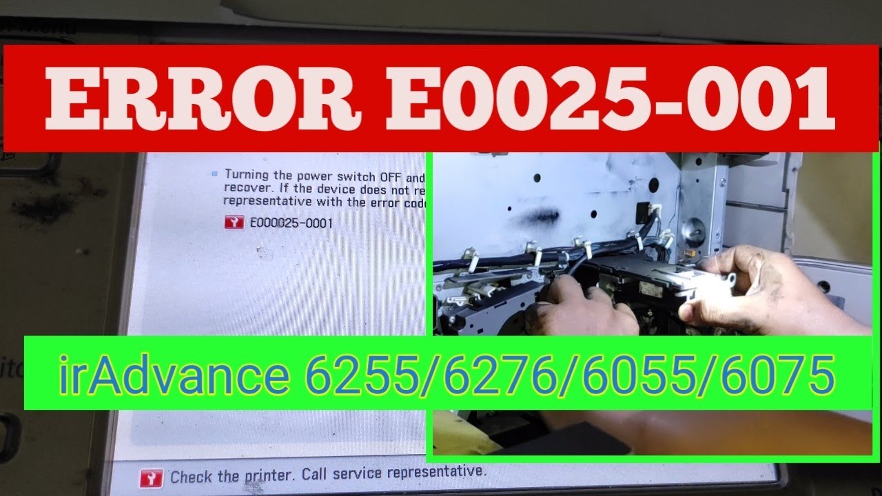 error-e0025-001-iradvance-6255-6275-6055-6075-youtube