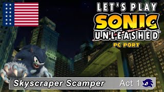 Sonic Unleashed (PC) - Skyscraper Scamper Act 1 (Night)