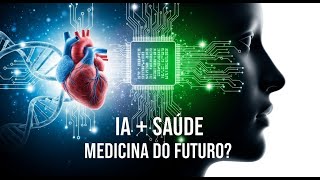 Inteligência Artificial Na Saúde