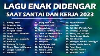 Playlist Lagu Indonesia Pop Terbaik 2023 By Joox - Lagu Yang Enak Didengar Saat Kerja & Santai