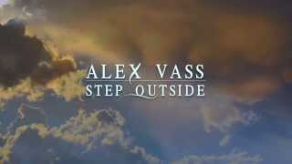 Alex Vass - Step Outside