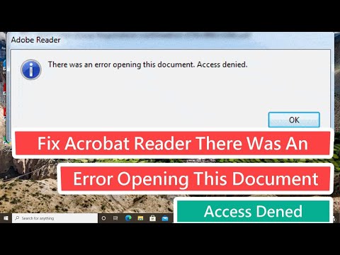 Fix Acrobat Reader There Was An Error Opening This Document Access Denied