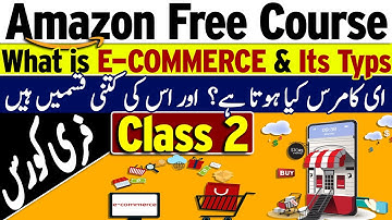 Amazon Virtual Assistant Course Class 2  | What is Ecommerce| Amazon Free Course | Albarizon