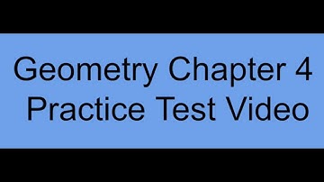 Geometry Ch  4 Practice Test