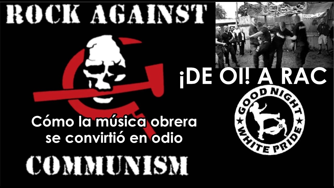 ¡De Oi! a RAC: Cómo la música obrera se convirtió en odio