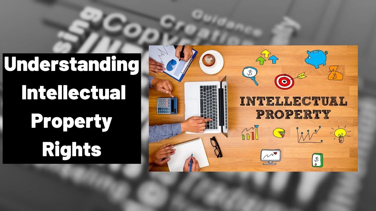Understanding Intellectual Property Rights in India: Protecting Creativity and Innovation