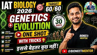 IAT 2026 Biology Crash Course Genetics Evolution With Tricks One Shot @bioneetimentor