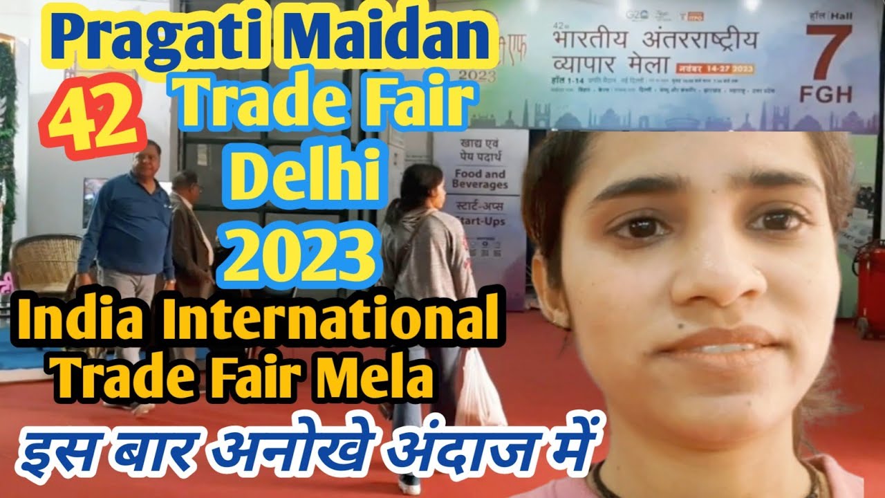 Trade Fair 2025 Dates Pragati Maidan Trade Fair 2025 Dates Pragati Maidan