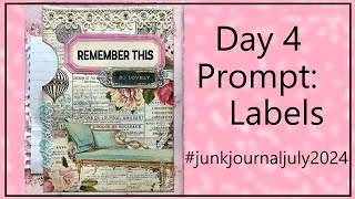 Day 4/Labels/#junkjournaljuly2024