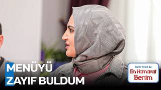 Günün Çorbası Ile Birlikte Menü De Eleştirilerden Nasibini Aldı - En Hamarat Benim 991. 