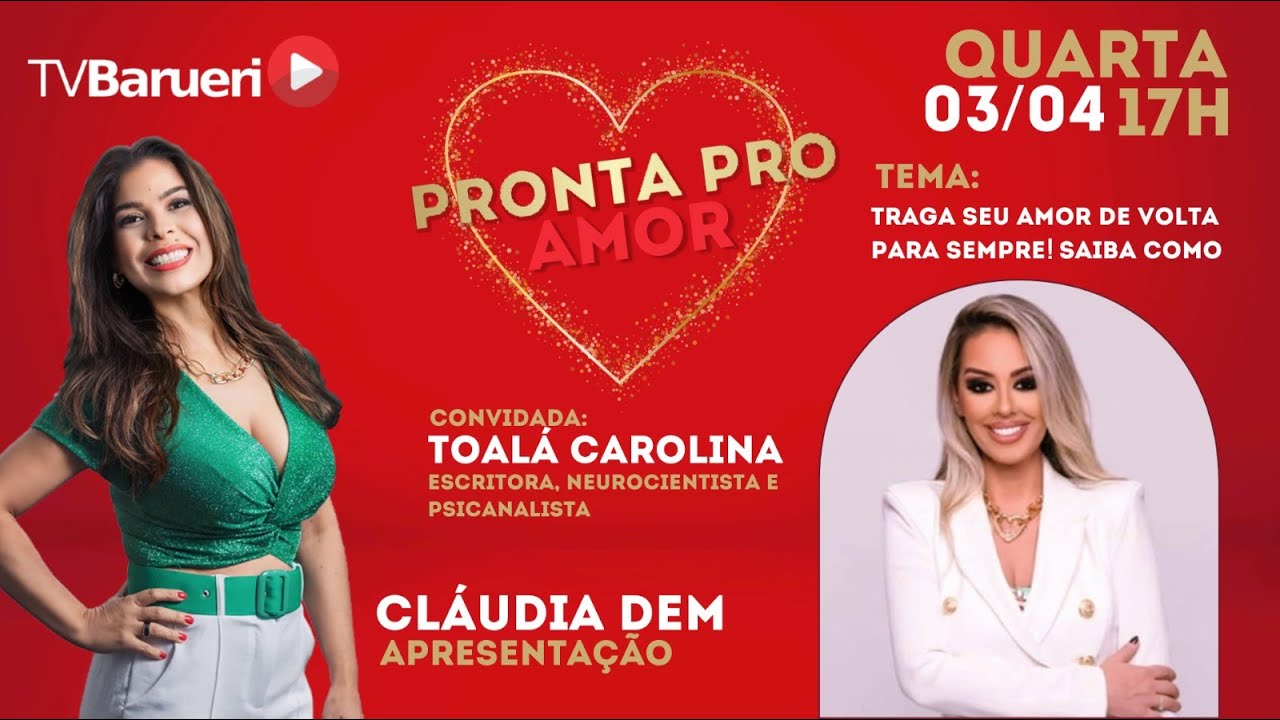 Traga Seu Amor De Volta Para Sempre! Saiba Como | Pronta Para O Amor – 03/04