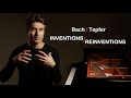 Bach  dan tepfer inventions  reinventions minidoc