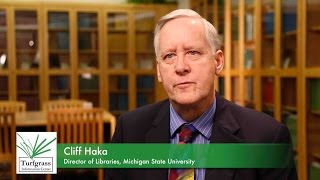 The Turfgrass Information Center Endowment at MSU Libraries