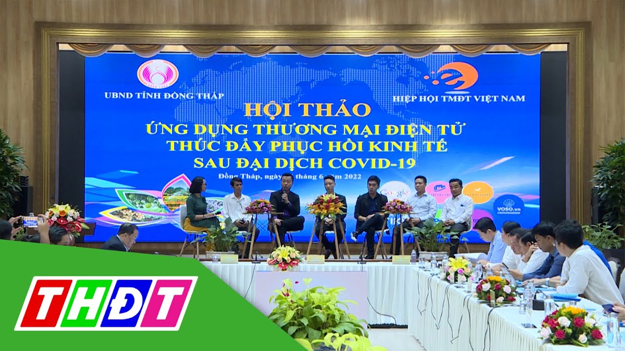 Doanh nghiệp Đồng Tháp tiếp cận xu hướng mới về thương... - youtube