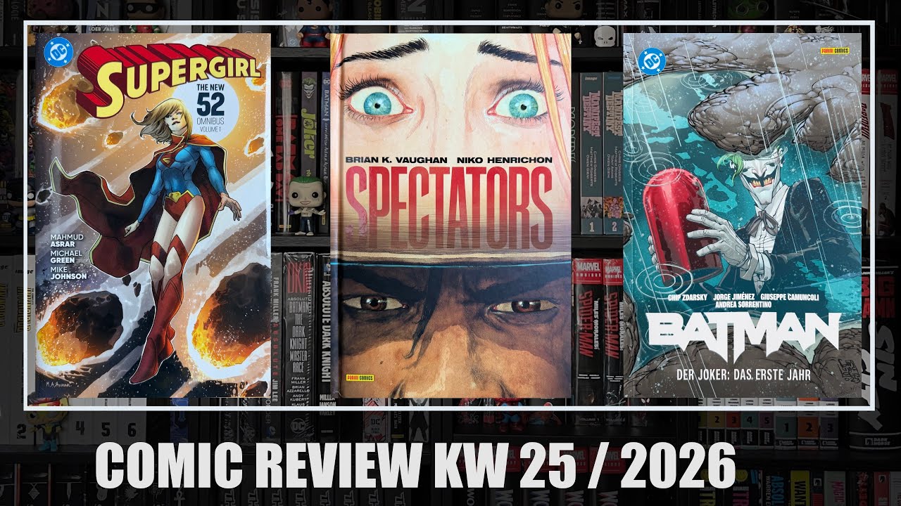 Comic Review KW 25 / 2026: Supergirl The New 52 Omnibus 1, Spectators, Batman 3 Paperback