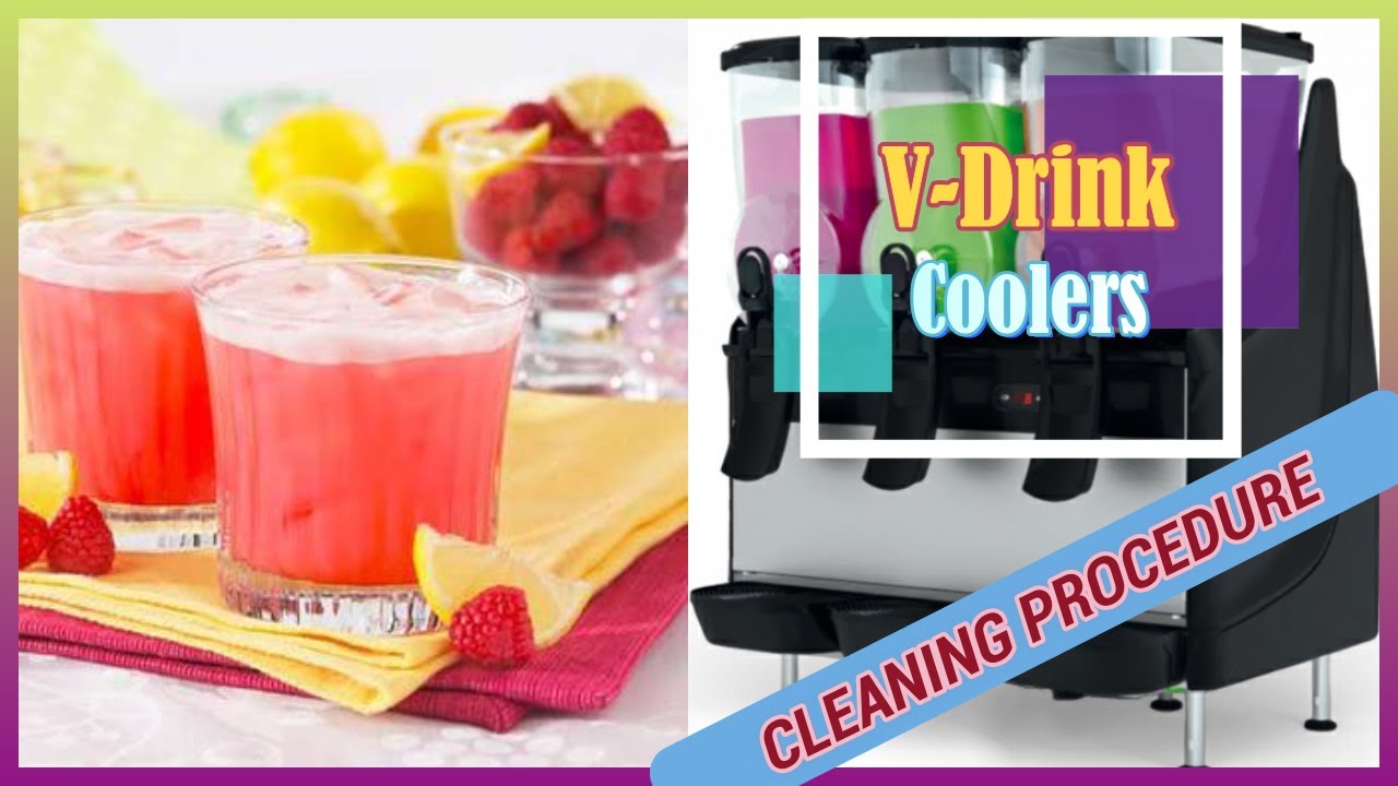CLEANING PROCEDURE V-Drink Coolers by Sencotel, Spain