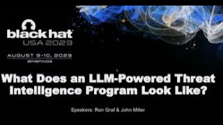 What Does an LLM-Powered Threat Intelligence Program Look Like?