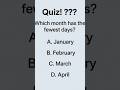 Months having fewest days|Quiz 8| #month #january #February #March #april #day