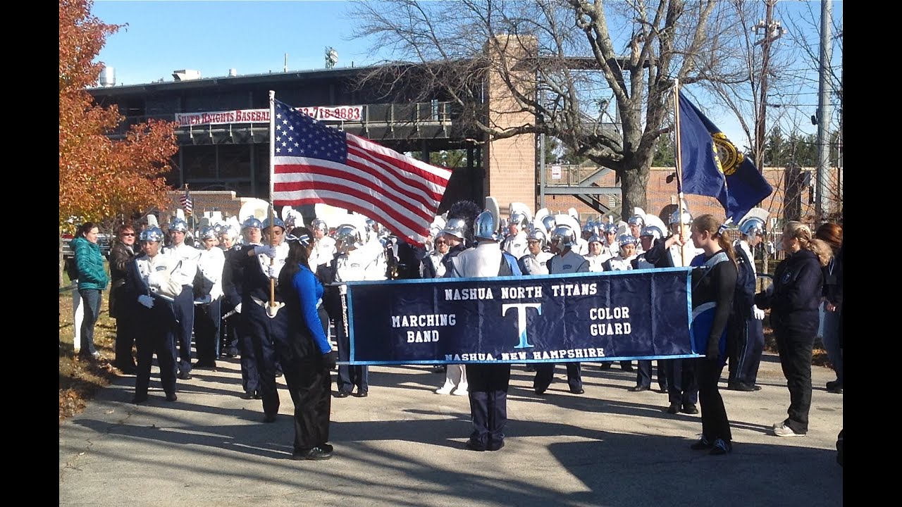 NASHUA HIGH SCHOOL NORTH TITANS VETERAN'S DAY PARADE 2013 YouTube