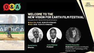 Eco-Warriors of Africa: Q&A with the filmmakers