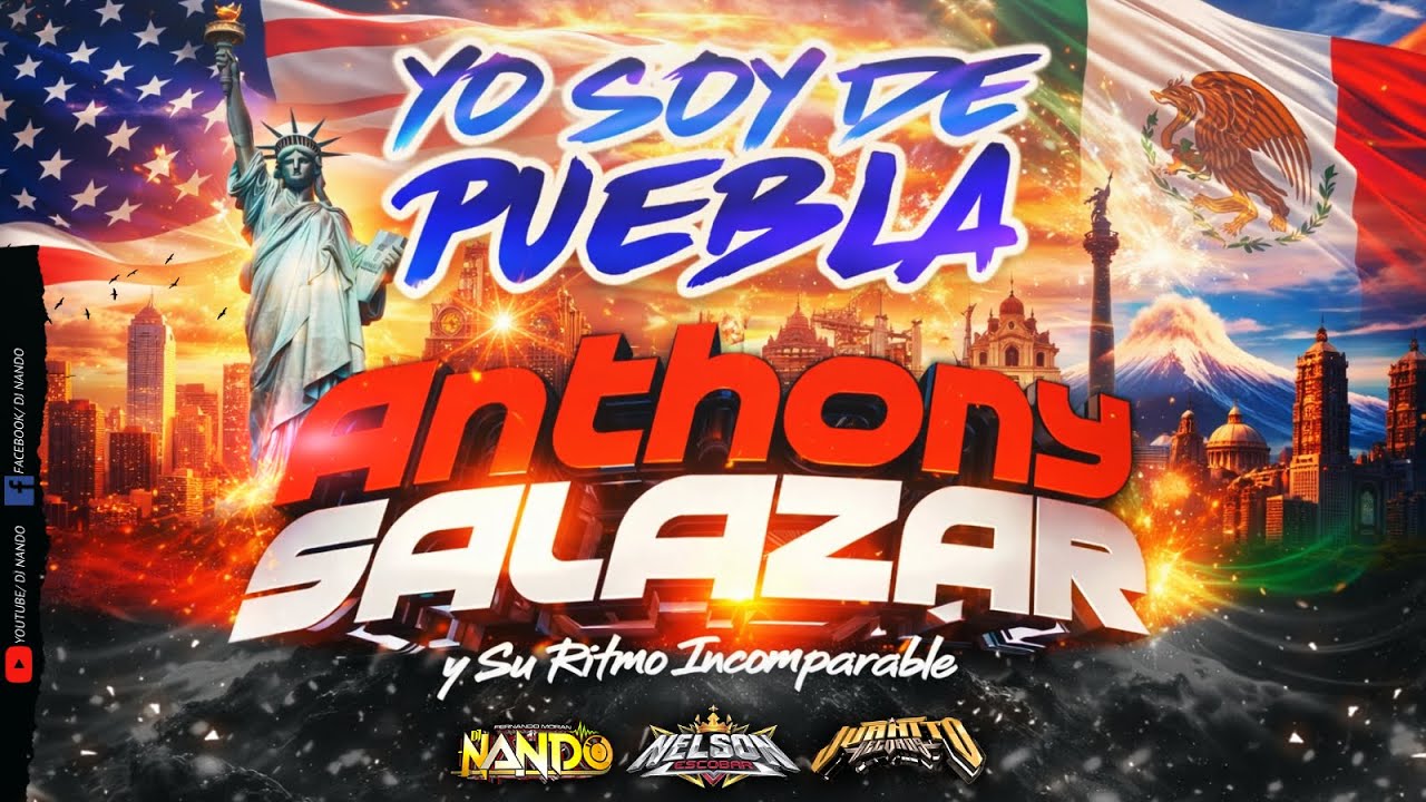 Yo Soy De Puebla - Anthony Salazar ((ESTRENO)) 2026